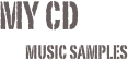 my cd 
          Music Samples